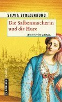 Die Salbenmacherin und die Hure 1