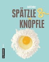 bokomslag Spätzle und Knöpfle