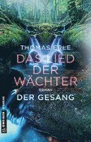 Thomas Erle - Das Lied der Wächter - Der Gesang, Häftad