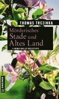 Thomas Trczinka - Mörderisches Stade und Altes Land, Häftad