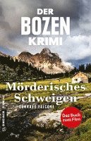 bokomslag Der Bozen-Krimi: Mörderisches Schweigen - Gegen die Zeit