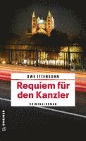 Uwe Ittensohn - Requiem für den Kanzler, Häftad