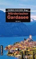 bokomslag Mörderischer Gardasee