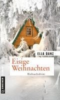 Ella Danz - Eisige Weihnachten, Häftad