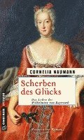Cornelia Naumann - Scherben des Glücks, Häftad