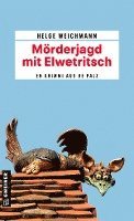 bokomslag Mörderjagd mit Elwetritsch