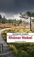 Friederike Schmöe - Rhöner Nebel, Häftad