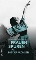 bokomslag 77 Frauenspuren in Niedersachsen