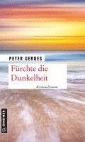 Fürchte die Dunkelheit 1