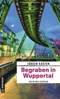 Jürgen Kasten - Begraben in Wuppertal, Häftad
