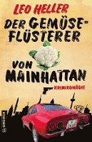 Der Gemüseflüsterer von Mainhattan 1