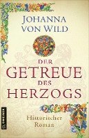 bokomslag Der Getreue des Herzogs