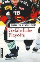 bokomslag Gefährliche Playoffs