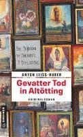 Gevatter Tod in Altötting 1