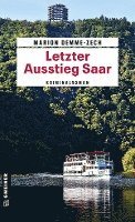 Marion Demme-Zech - Letzter Ausstieg Saar, Häftad