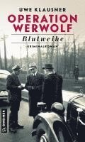 Operation Werwolf - Blutweihe 1