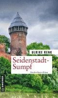 bokomslag Seidenstadt-Sumpf