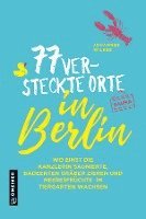 bokomslag 77 versteckte Orte in Berlin