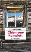 Caroline Sendele - Chiemsee-Komplott, Häftad