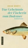 Das Geheimnis der Fischerin vom Bodensee 1