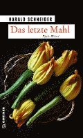 Das letzte Mahl 1