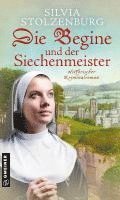 Silvia Stolzenburg - Die Begine und der Siechenmeister, Häftad