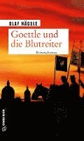 bokomslag Goettle und die Blutreiter