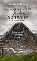 bokomslag Schaurige Orte in der Schweiz