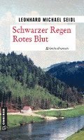 bokomslag Schwarzer Regen Rotes Blut