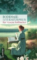 bokomslag Bodensee-Literaturpreis für Verena Roßbacher