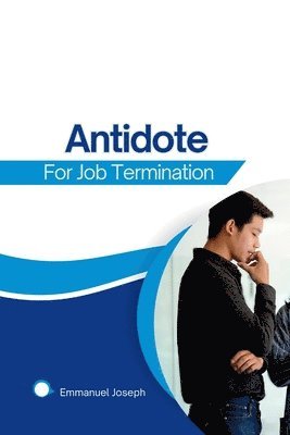Antidote from Job Termination 1