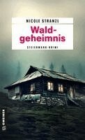 Nicole Stranzl - Waldgeheimnis, Häftad