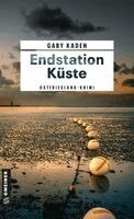 Gaby Kaden - Endstation Küste, Häftad
