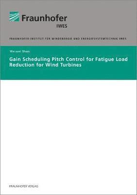 bokomslag Gain Scheduling Pitch Control for Fatigue Load Reduction for Wind Turbines.