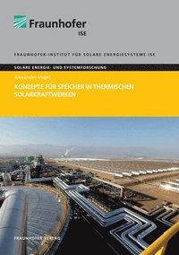 bokomslag Konzepte fur Speicher in thermischen Solarkraftwerken.
