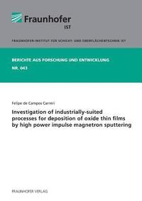 bokomslag Investigation of industrially-suited processes for deposition of oxide thin films by high power impulse magnetron sputtering.