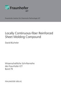 bokomslag Locally Continuous-fiber Reinforced Sheet Molding Compound.