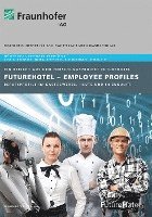 bokomslag FutureHotel - Employee Profiles.
