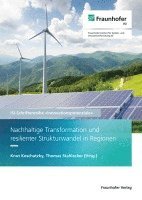 bokomslag Nachhaltige Transformation und resilienter Strukturwandel in Regionen.