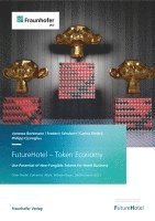 bokomslag FutureHotel - Token Economy.