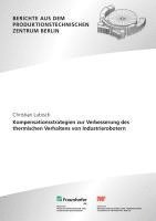 bokomslag Kompensationsstrategien zur Verbesserung des thermischen Verhaltens von Industrierobotern