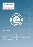 bokomslag Fernsteuerung von Transport- und Umschlaggeräten in Hafenterminals