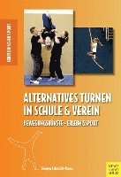 bokomslag Alternatives Turnen in Schule und Verein