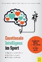 Sylvain Laborde, Philip Furley, Lisa Musculus, Stefan Ackermann - Emotionale Intelligenz im Sport, Häftad