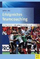 bokomslag Erfolgreiches Teamcoaching