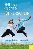 bokomslag Der neue Körperführerschein