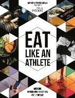 bokomslag Eat like an Athlete