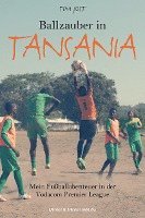 bokomslag Ballzauber in Tansania