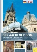 Herbert Bremm, Patricia Arin - Der Aachener Dom und seine Umgebung, Inbunden