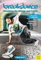 bokomslag Breakdance - Breaking für bboys und bgirls